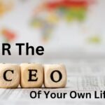 Inside Daily Mind Tip: You’re The CEO Of Your Life